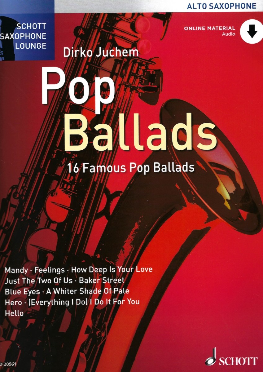 Pop Ballads - 16 famous Pop Ballads for sax